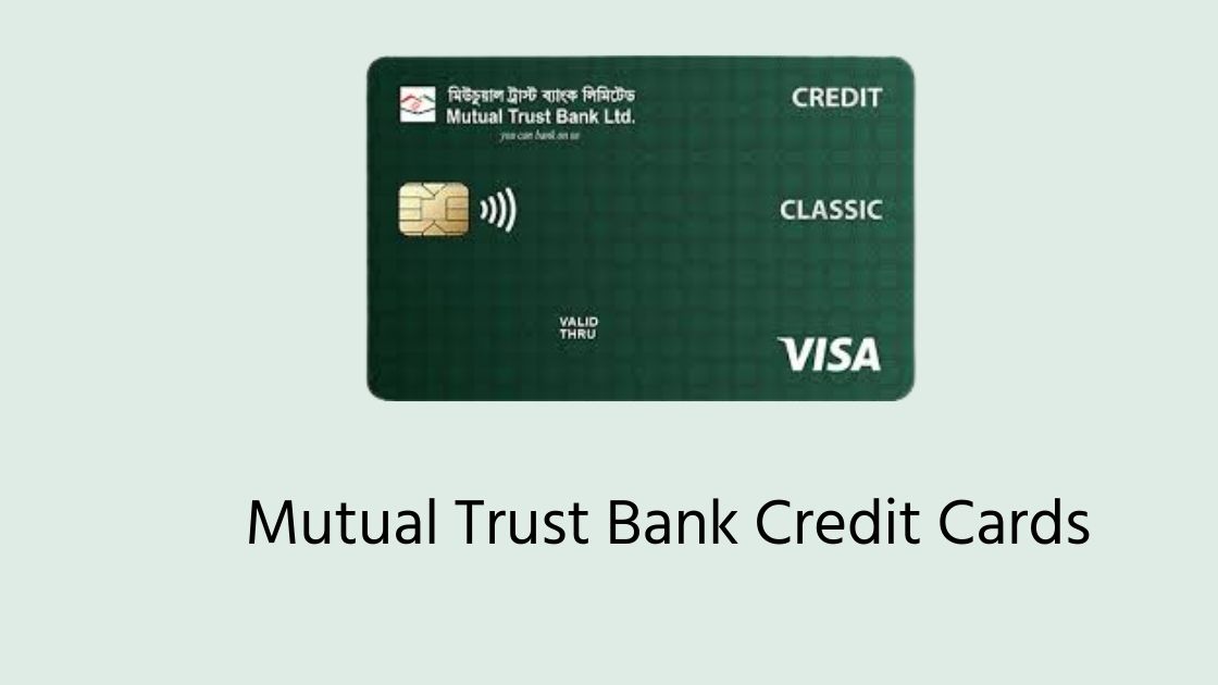 Mutual Trust Bank Credit Cards